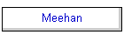 Meehan