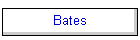 Bates